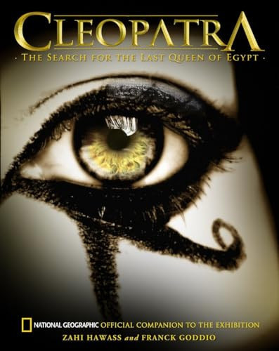 Cleopatra (The Search for the Last Queen of Egypt) by Zahi Hawass, 9781426205453