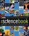 Science Book, The (Everything You Need to Know About the World and How It Works) by National Geographic, 9781426208089