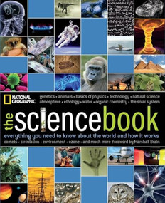 Science Book, The (Everything You Need to Know About the World and How It Works) by National Geographic, 9781426208089