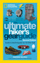 The Ultimate Hiker's Gear Guide, Second Edition (Tools and Techniques to Hit the Trail) by Andrew Skurka, 9781426217845