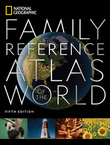 National Geographic Family Reference Atlas 5th Edition by National Geographic, 9781426221446