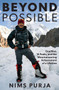 Beyond Possible (One Man, Fourteen Peaks, and the Mountaineering Achievement of a Lifetime) by Nims Purja, 9781426222535