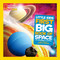 National Geographic Little Kids First Big Book of Space - 9781426310140 by Catherine D. Hughes, National Geographic Kids, 9781426310140