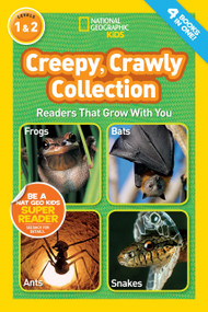 Creepy, Crawly Collection (National Geographic Kids Readers, Levels 1 & 2) (Readers That Grow With You) by National Geographic Kids, 9781426311970