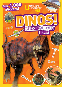 National Geographic Kids Dinos Sticker Activity Book (Over 1,000 Stickers!) by National Geographic Kids, 9781426317736