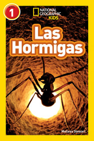 Las Hormigas (Ants) (National Geographic Kids Readers, Nivel 1) by Melissa Stewart, 9781426332272