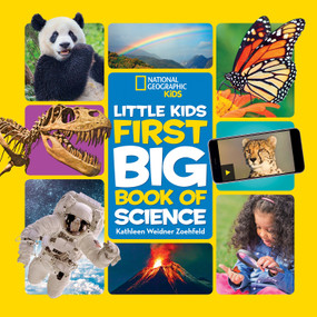 National Geographic Little Kids First Big Book of Science by Kathleen Zoehfeld, National Geographic Kids, 9781426333187