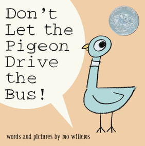 Don't Let the Pigeon Drive the Bus! by Mo Willems, 9780786819881