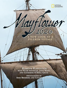 Mayflower 1620: A New Look at a Pilgrim Voyage by Plimoth Plantation, 9780792262763