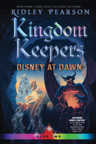 Kingdom Keepers II (Disney at Dawn) by Ridley Pearson, 9781368046268