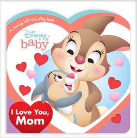 Disney Baby: I Love You, Mom by Disney Books, 9781368060776