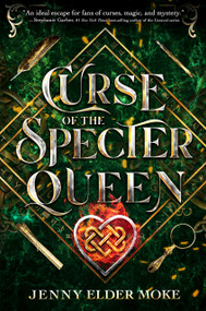 Curse of the Specter Queen-A Samantha Knox Novel - 9781368063982 by Jenny Elder Moke