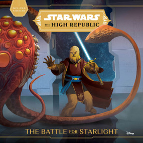 Star Wars: The High Republic:: The Battle for Starlight by George Mann, 9781368069854