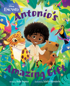 Disney Encanto Antonio's Amazing Gift by Disney Books, 9781368071185