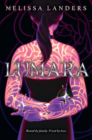 Lumara by Melissa Landers, 9781368076562