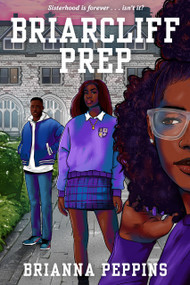 Briarcliff Prep by Brianna Peppins, 9781368078375