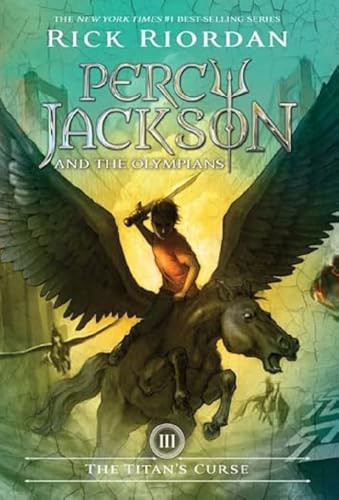 Percy Jackson and the Olympians, Book Three: Titan's Curse, The-Percy Jackson and the Olympians, Book Three by Rick Riordan, 9781423101451