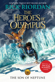 Heroes of Olympus, The, Book Two: The Son of Neptune-Heroes of Olympus, The, Book Two by Rick Riordan, 9781423141990