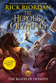 Heroes of Olympus, The, Book Five: Blood of Olympus, The-Heroes of Olympus, The, Book Five - 9781423146780 by Rick Riordan