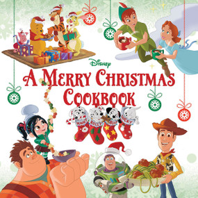 A Merry Christmas Cookbook by Disney Books, 9781423163220