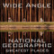 Wide Angle (National Geographic Greatest Places) by Ferdinand Protzman, 9781426208935
