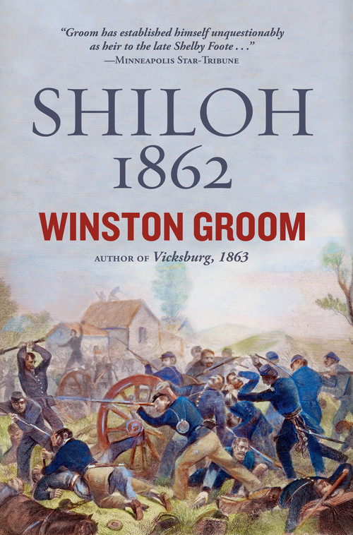 Shiloh, 1862 by Winston Groom, 9781426211713