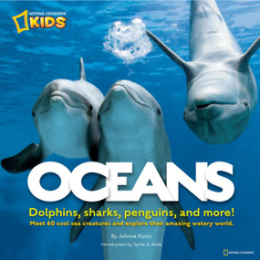 Oceans (Dolphins, sharks, penguins, and more!) by Johnna Rizzo, 9781426306860