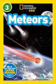 Meteors (National Geographic Kids Readers, Level 3) by Melissa Stewart, National Geographic Kids, 9781426319433
