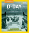 Remember D-Day (The Plan, the Invasion, Survivor Stories) by Ronald J. Drez, 9781426322457