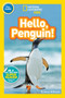 Hello, Penguin! (National Geographic Kids Readers, Pre-Reader) - 9781426328954 by Kathryn M. Williams, National Geographic Kids