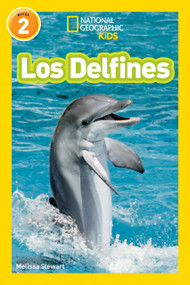 National Geographic Readers: Los Delfines (Dolphins) (Spanish Edition) - 9781426329333 by Melissa Stewart