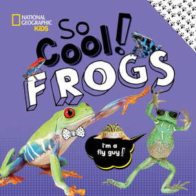 So Cool! Frogs - 9781426337406 by Crispin Boyer