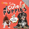 So Cute! Puppies - 9781426339073 by Crispin Boyer, 9781426339073