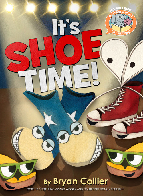 It's Shoe Time! by Mo Willems, 9781484726471
