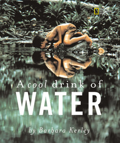 A Cool Drink of Water by Barbara Kerley, 9780792254898