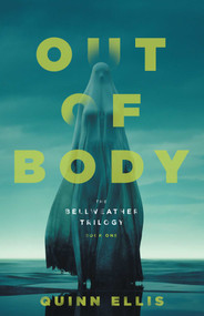 Out of Body - 9781955858106 by Quinn Ellis, 9781955858106