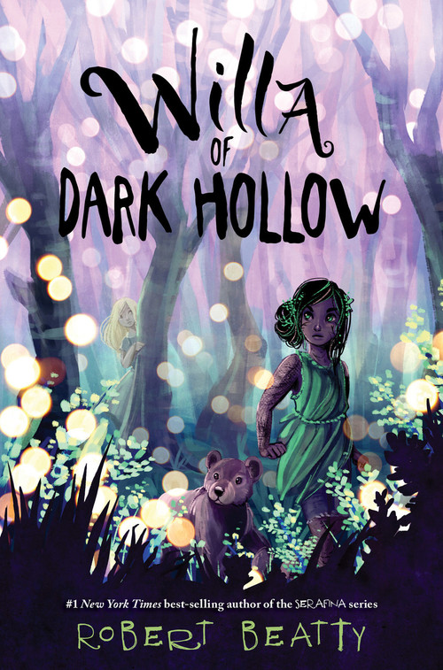 Willa of Dark Hollow by Robert Beatty, 9781368007603