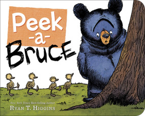 PeekaBruce by Ryan T. Higgins, 9781368028578