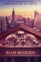 Blue Bloods by Melissa de la Cruz, 9781368081757