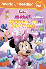 World of Reading Disney Junior Minnie Spring at the Bow-tique by Disney Books, 9781368093019