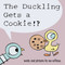 Duckling Gets a Cookie!?, The-Pigeon series by Mo Willems, 9781423151289