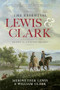 Essential Lewis and Clark, The by William Clark, 9781426217173