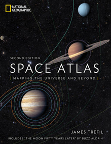 Space Atlas, Second Edition (Mapping the Universe and Beyond) by James Trefil, 9781426219696
