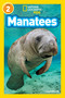Manatees (National Geographic Kids Readers, Level 2) by Laura Marsh, National Geographic Kids, 9781426314728