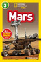 Mars (National Geographic Kids Readers, Level 3) by Elizabeth Carney, National Geographic Kids, 9781426317477