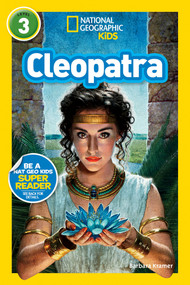 Cleopatra (National Geographic Kids Readers, Level 3) by Barbara Kramer, National Geographic Kids, 9781426321382