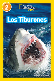 National Geographic Readers: Los Tiburones (Sharks) (Spanish Edition) by Anne Schreiber, 9781426324888