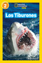National Geographic Readers: Los Tiburones (Sharks) (Spanish Edition) by Anne Schreiber, 9781426324888