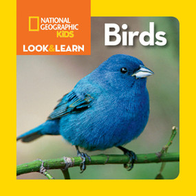 National Geographic Kids Look & Learn: Birds by National Geographic Kids, 9781426328435