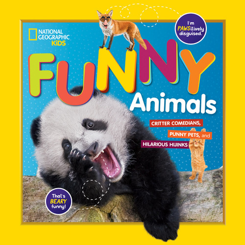 National Geographic Kids Funny Animals (Critter Comedians, Punny Pets, and Hilarious Hijinks) - 9781426333095 by National Geographic, Kids, 9781426333095